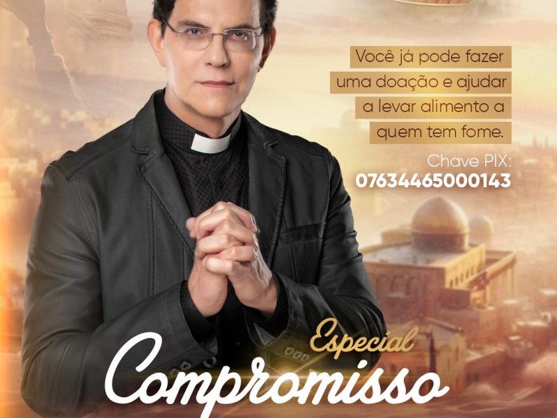 Padre Reginaldo apresenta o especial Compromisso de Amor 2025: Um Chamado ao Serviço e à Solidariedade