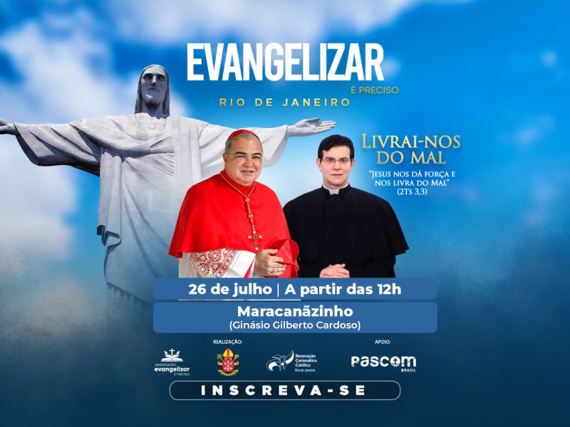 Inscrições gratuitas abertas para o “Evangelizar é Preciso – Rio de Janeiro 2025”