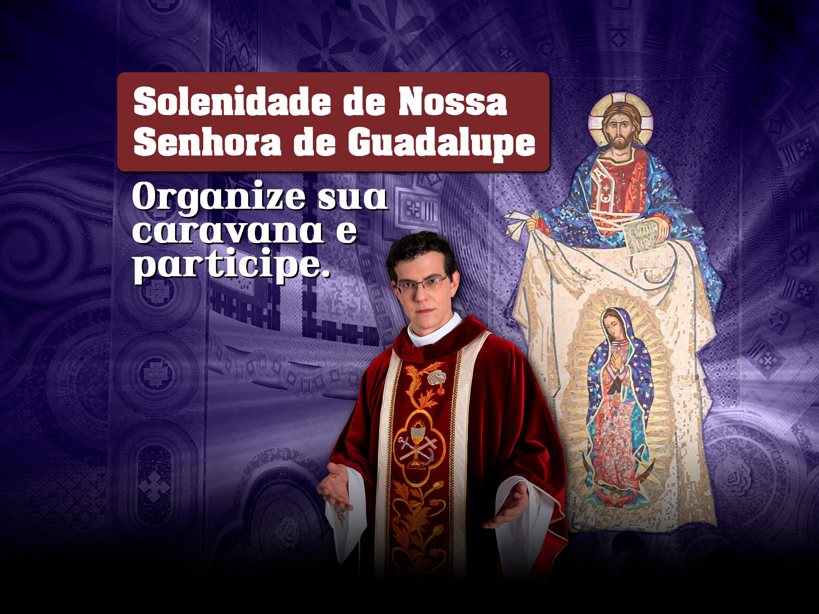 Missa Solene de Nossa Senhora de Guadalupe